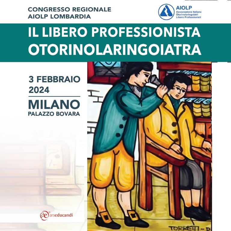 Congresso Regionale AIOLP Lombardia- Il libero professionista otorinolaringoiatra